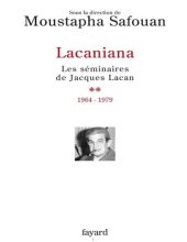 book Lacaniana II: Les séminaires de Jacques Lacan 1964-1979