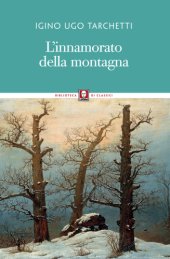 book L’innamorato della montagna. Impressioni di viaggio