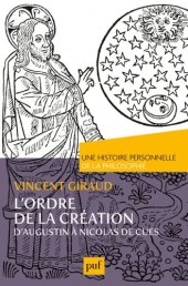 book L’ordre de la Création. D’Augustin à Nicolas de Cues