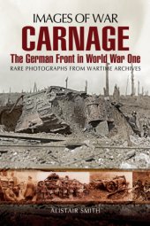 book Carnage: The German Front in World War One