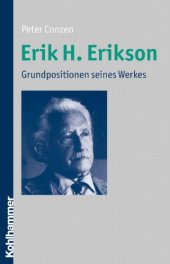 book Erik H. Erikson : Grundpositionen seines Werkes