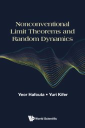 book Nonconventional Limit Theorems and Random Dynamics