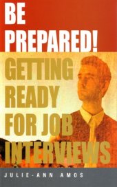 book Be prepared! : getting ready for job interviews