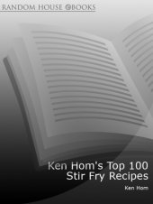 book Ken Hom’s Top 100 Stir Fry Recipes