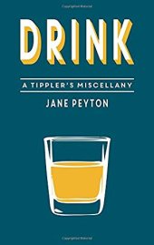 book Drink: A Tippler’s Miscellany