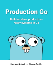 book Production Go. Build modern, production-ready web services in Go