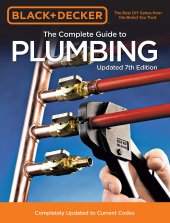 book Black & Decker The Complete Guide to Plumbing: Completely Updated to Current Codes