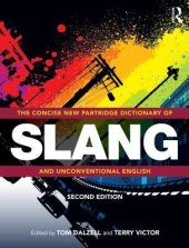 book The New Partridge Dictionary of Slang and Unconventional English