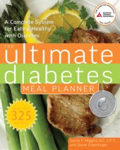 book The Ultimate Diabetes Meal Planner: A Complete System for Eating Healthy with Diabetes