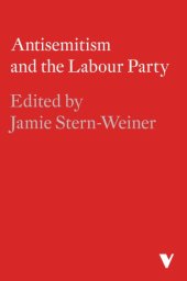 book Anti-Semitism and the Labour Party