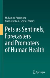 book Pets As Sentinels, Forecasters And Promoters Of Human Health