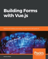 book Building Forms with Vue.js : patterns for building and scaling complex forms with great ux.