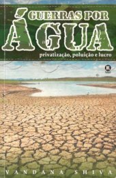 book Guerras por Água - Privatização, poluição e lucro