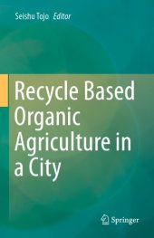 book Recycle Based Organic Agriculture In A City