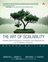 book The Art of Scalability: Scalable Web Architecture, Processes, and Organizations for the Modern Enterprise