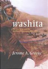 book Washita: The U.S. Army and the Southern Cheyennes, 1867-1869