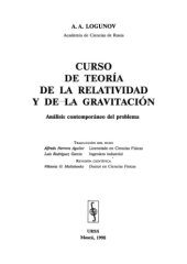 book CURSO DE TEORÍA DE LA RELATIVIDAD Y DE LA GRAVITACIÓN. Análisis contemporáneo del problema