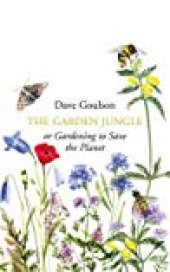 book The Garden Jungle: or Gardening to Save the Planet