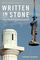 book Written in Stone: Public Monuments in Changing Societies