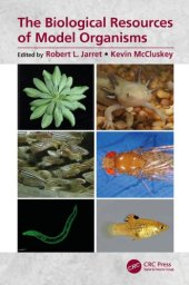 book The Biological Resources of Model Organisms