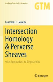 book Intersection Homology & Perverse Sheaves: with Applications to Singularities