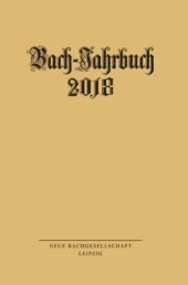 book Bach-Jahrbuch. 104. Jahrgang 2018