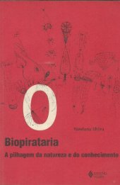 book Biopirataria - A pilhagem da Natureza e do conhecimento