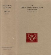 book La letteratura italiana. Storia e testi. Vittorio Alfieri. Opere