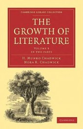 book The Growth of Literature. Vol. 3. In Two Parts