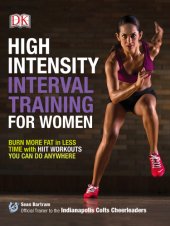 book High intensity interval training for women : burn more fat in less time with HIIT workouts you can do anywhere