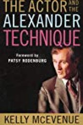 book The Actor and the Alexander Technique