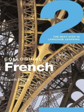 book Colloquial French 2: The Next Step in Language Learning