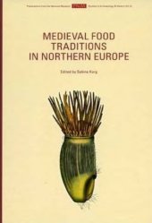 book Medieval Food Traditions in Northern Europe