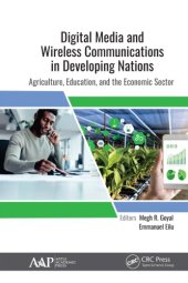 book Digital Media And Wireless Communications In Developing Nations: Agriculture, Education, And The Economic Sector