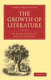 book The Growth of Literature. Vol. 2