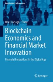 book Blockchain Economics And Financial Market Innovation: Financial Innovations In The Digital Age