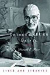 book Theodor Geisel: A Portrait of the Man Who Became Dr. Seuss