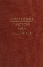 book Deutsche Versgeschichte mit Einschluss des altenglischen und altnordischen Stabreimverses. Band 1