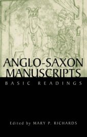 book Anglo-Saxon Manuscripts: Basic Readings