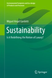 book Sustainability: Is It Redefining The Notion Of Luxury?