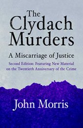 book The Clydach Murders: A Miscarriage of Justice