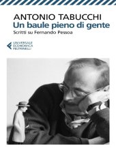 book Un baule pieno di gente. Scritti su Fernando Pessoa