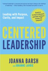 book Centered Leadership: Leading with Purpose, Clarity, and Impact