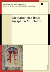 book Medialität des Heils im späten Mittelalter