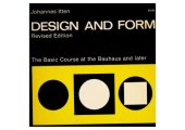 book Design and Form: The Basic Course at the Bauhaus and Later