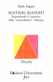 book Sentieri riaperti. Riprendendo il cammino della neoscolastica milanese