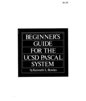 book Beginner’s manual for the UCSD Pascal Software System