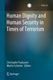 book Human Dignity And Human Security In Times Of Terrorism