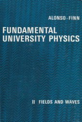 book Fundamental University Physics II Fields And Waves