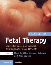 book Fetal Therapy: Scientific Basis and Critical Appraisal of Clinical Benefits